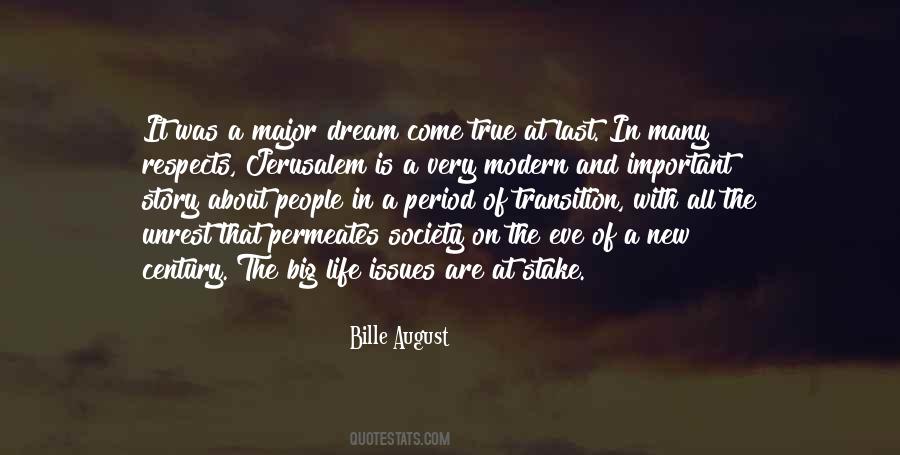 Bille August Quotes #1489520