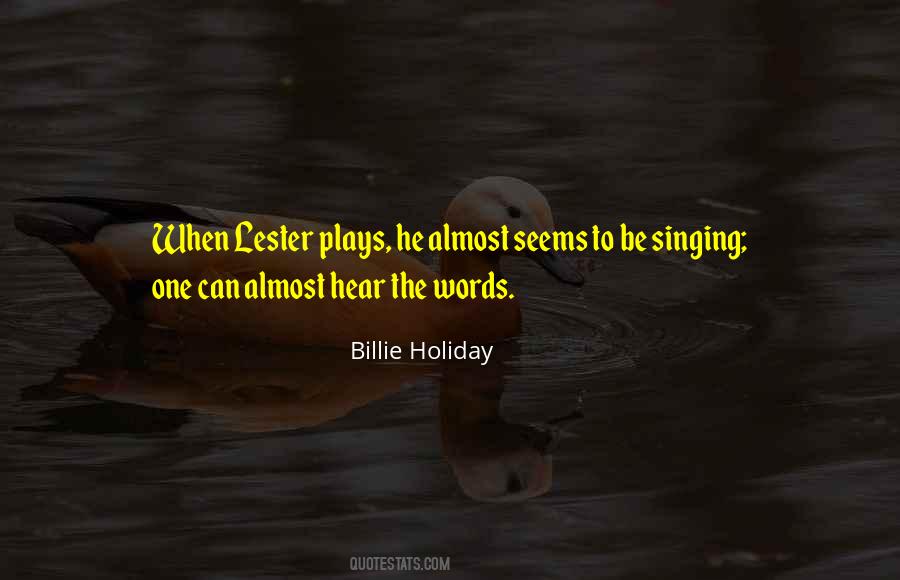 Billie Holiday Quotes #1467650