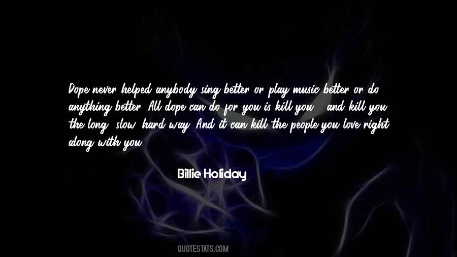 Billie Holiday Quotes #945599