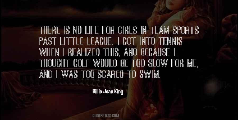 Billie Jean King Quotes #1384324