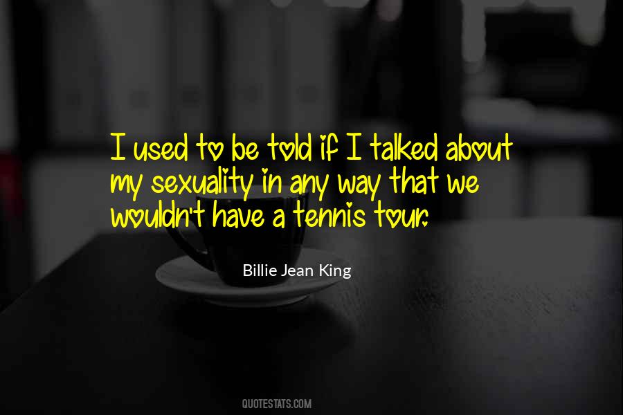 Billie Jean King Quotes #261123