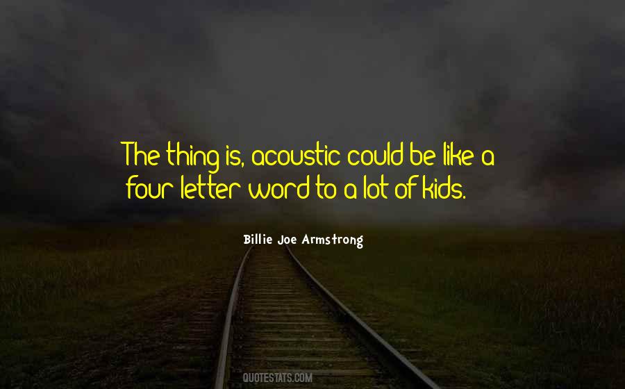 Billie Joe Armstrong Quotes #1415482