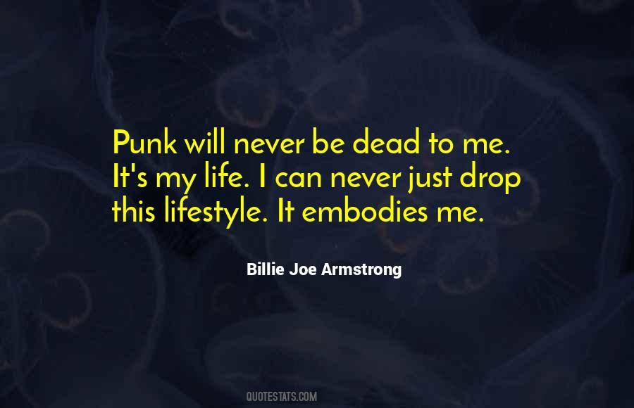 Billie Joe Armstrong Quotes #1781958