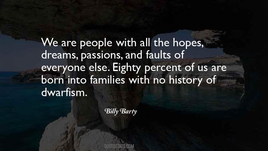 Billy Barty Quotes #1286679