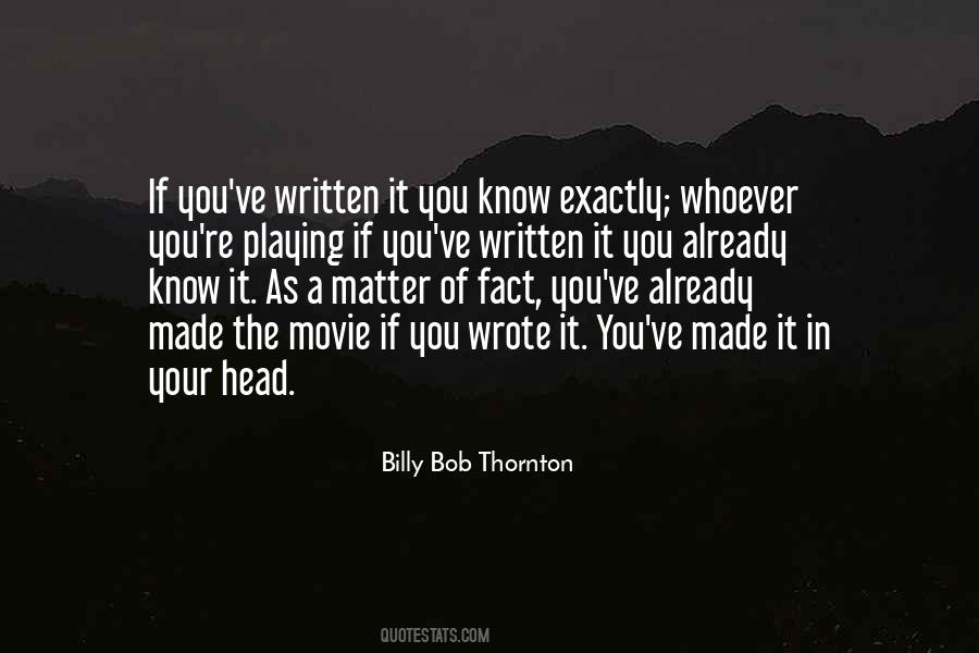 Billy Bob Thornton Quotes #1265773