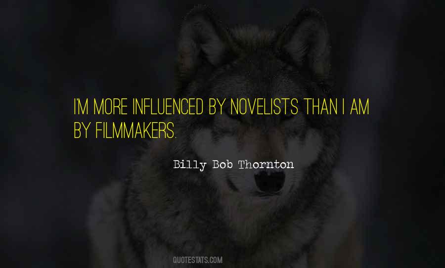 Billy Bob Thornton Quotes #1333358