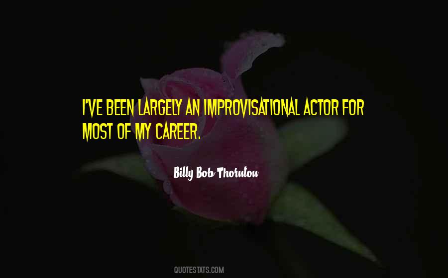Billy Bob Thornton Quotes #1355906