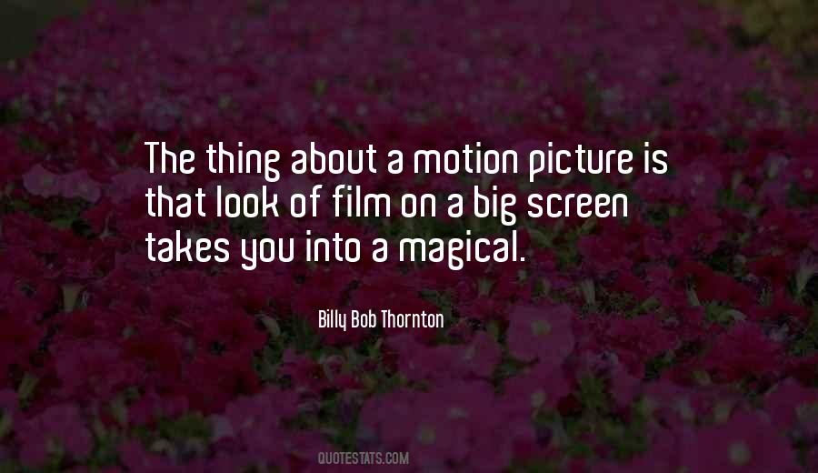 Billy Bob Thornton Quotes #282027