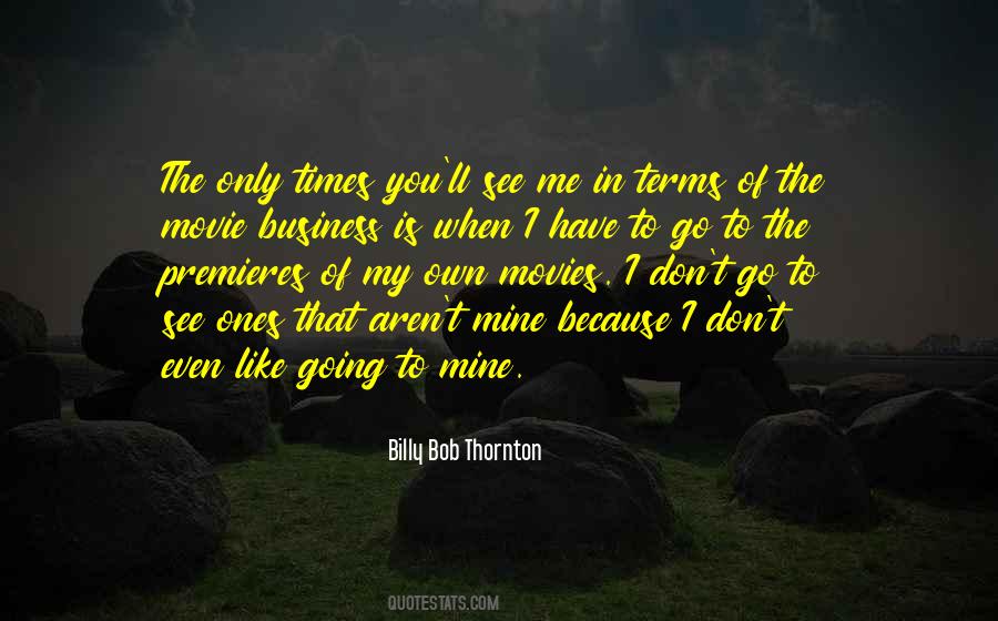 Billy Bob Thornton Quotes #335636