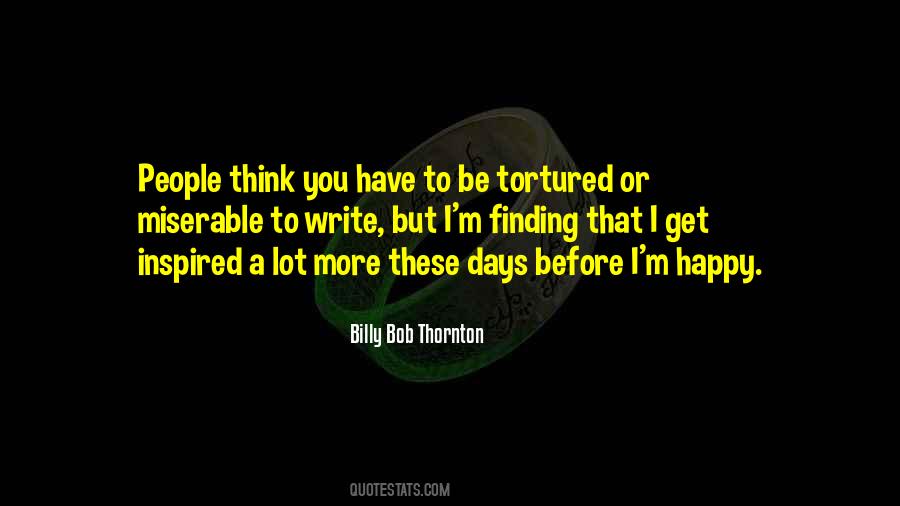 Billy Bob Thornton Quotes #706886
