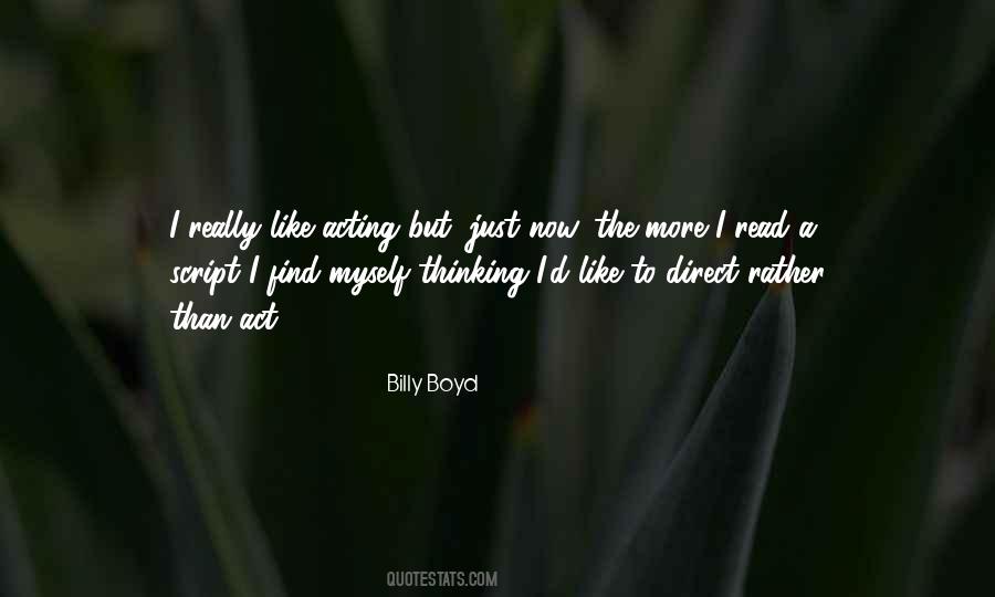 Billy Boyd Quotes #412149