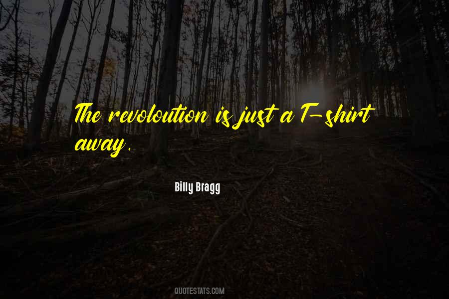 Billy Bragg Quotes #1861137