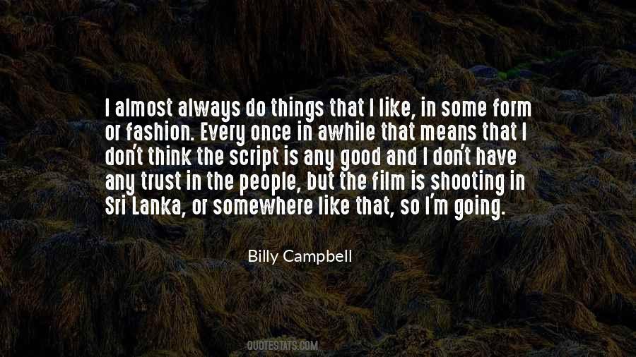 Billy Campbell Quotes #123302