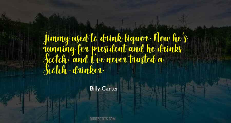 Billy Carter Quotes #1366853