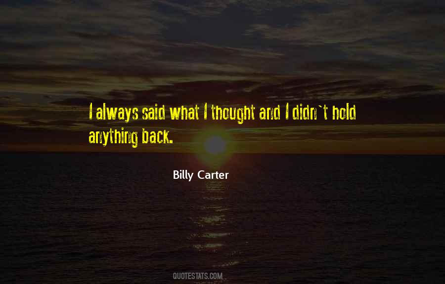 Billy Carter Quotes #1515617