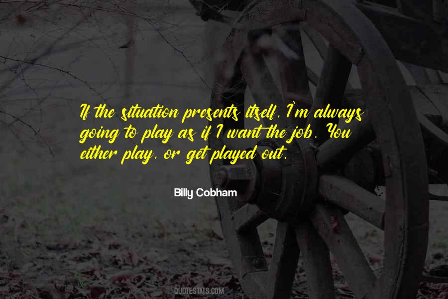 Billy Cobham Quotes #1592656