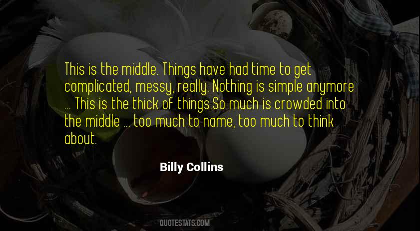 Billy Collins Quotes #1048076