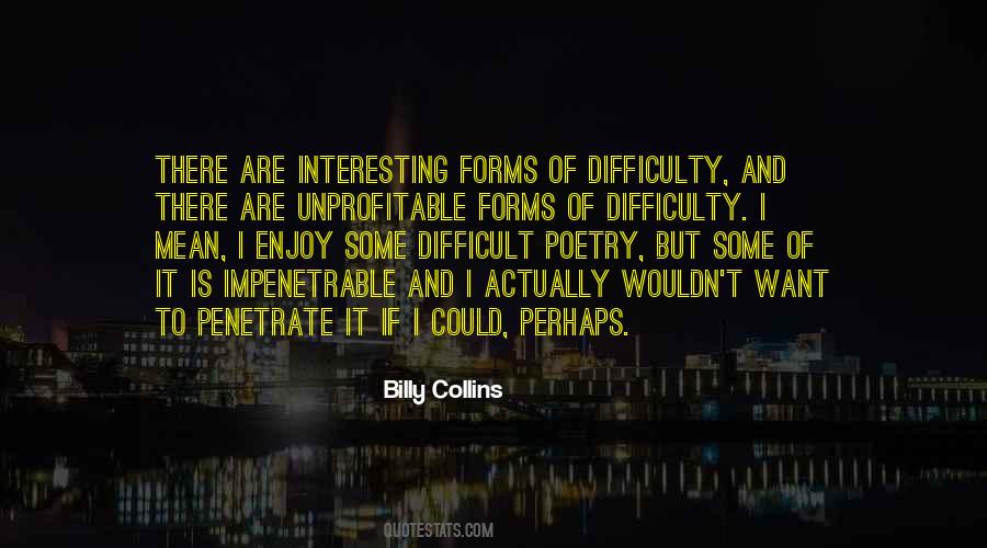 Billy Collins Quotes #1739824