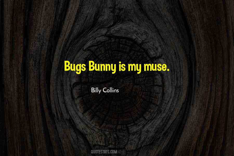 Billy Collins Quotes #1809798