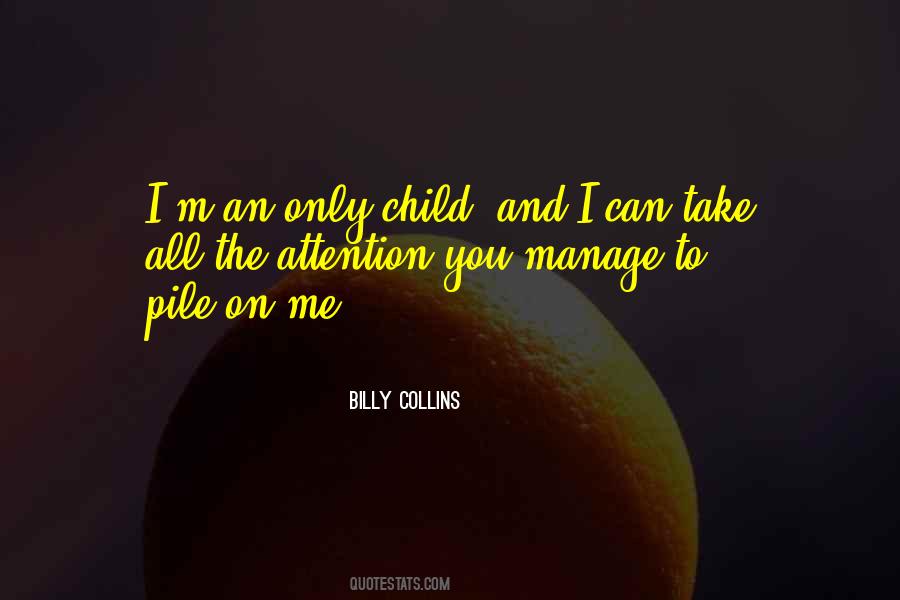 Billy Collins Quotes #1849244