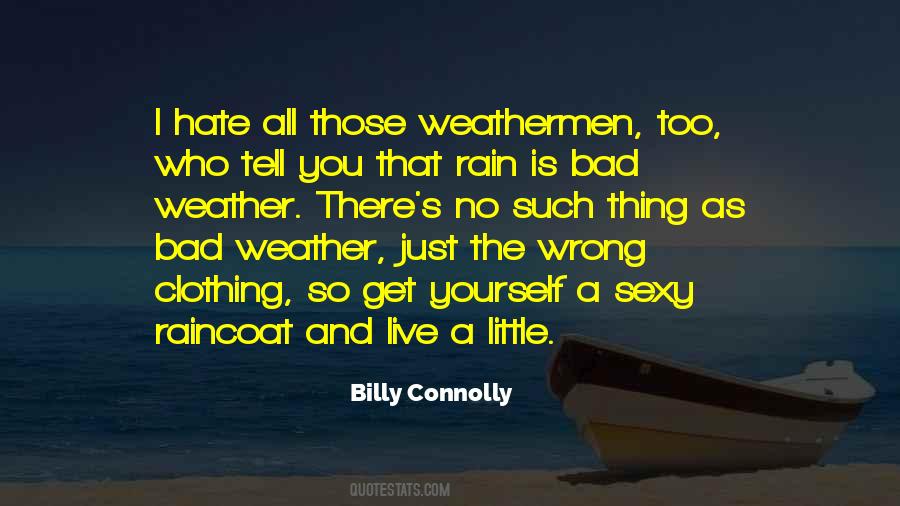Billy Connolly Quotes #1173736