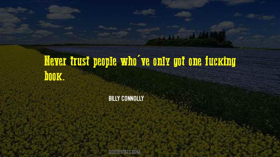 Billy Connolly Quotes #1203194