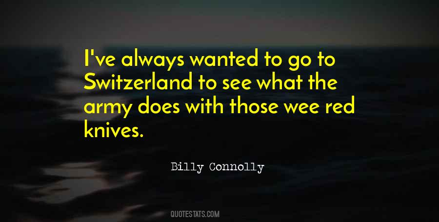 Billy Connolly Quotes #1269492