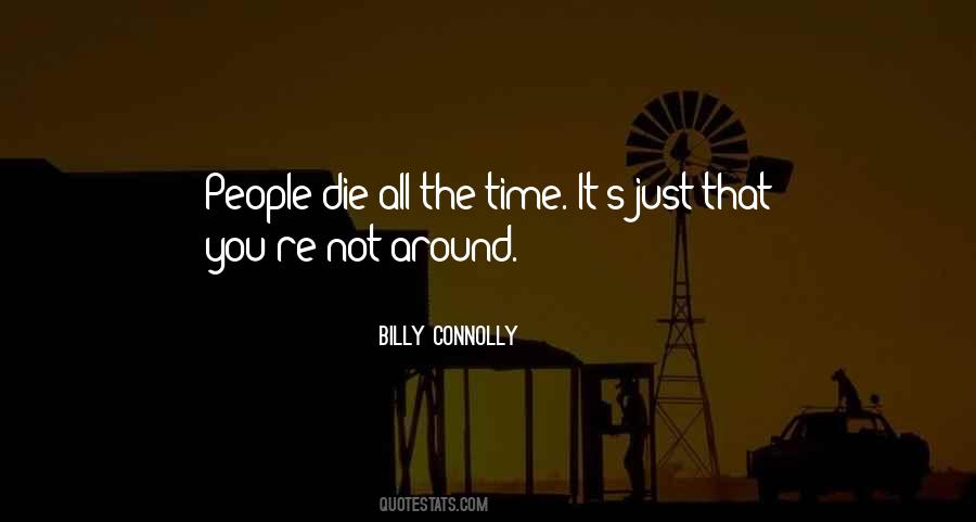 Billy Connolly Quotes #1425063