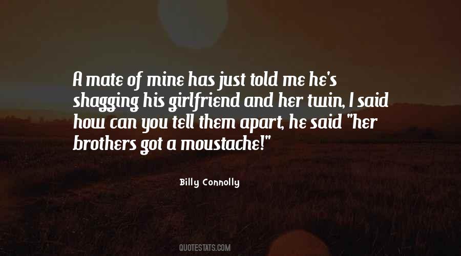 Billy Connolly Quotes #1688521