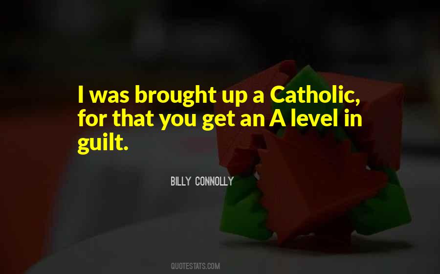 Billy Connolly Quotes #1721964