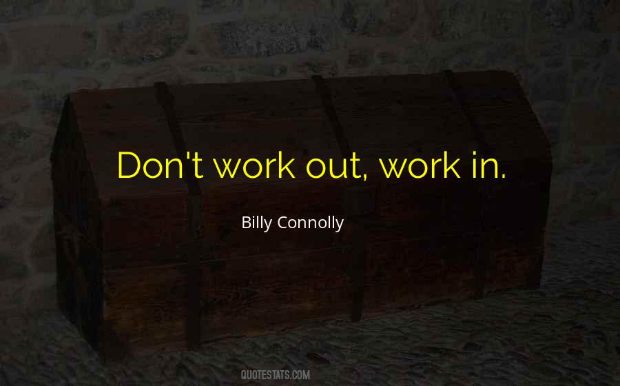 Billy Connolly Quotes #1775540