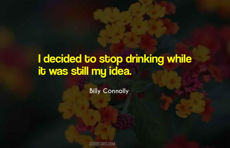 Billy Connolly Quotes #1813096