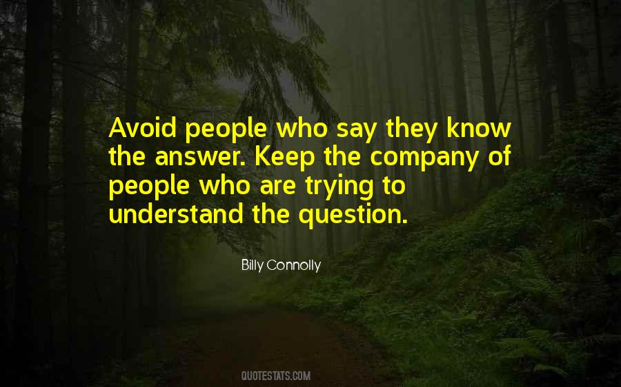 Billy Connolly Quotes #1871760