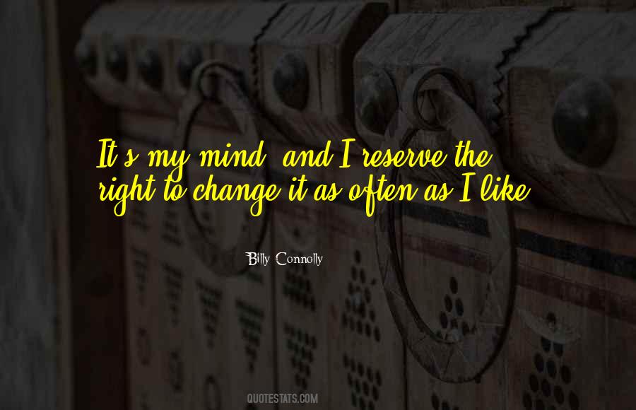 Billy Connolly Quotes #277894