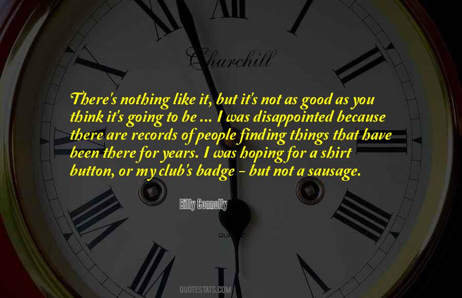 Billy Connolly Quotes #353930
