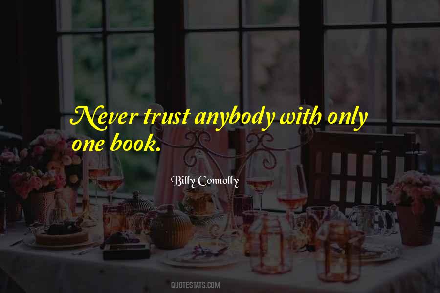 Billy Connolly Quotes #357894