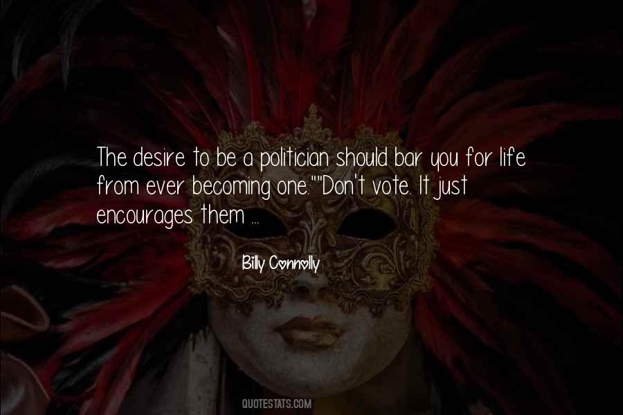 Billy Connolly Quotes #435283
