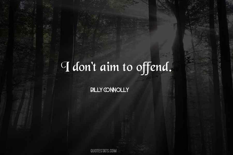 Billy Connolly Quotes #471885