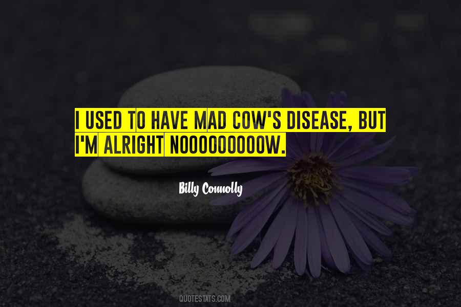 Billy Connolly Quotes #502182