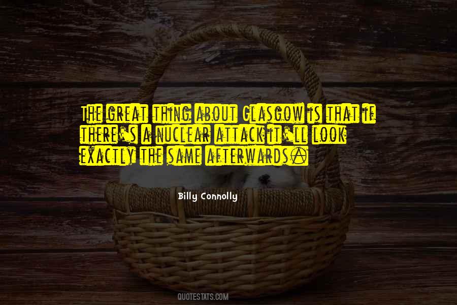 Billy Connolly Quotes #522992
