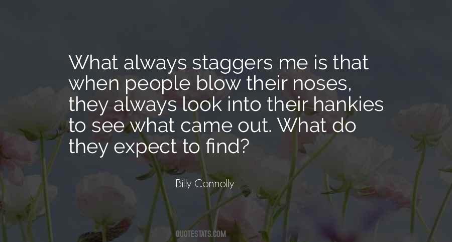 Billy Connolly Quotes #841331