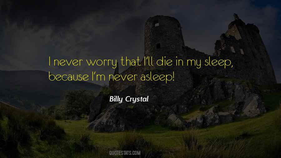 Billy Crystal Quotes #1441014