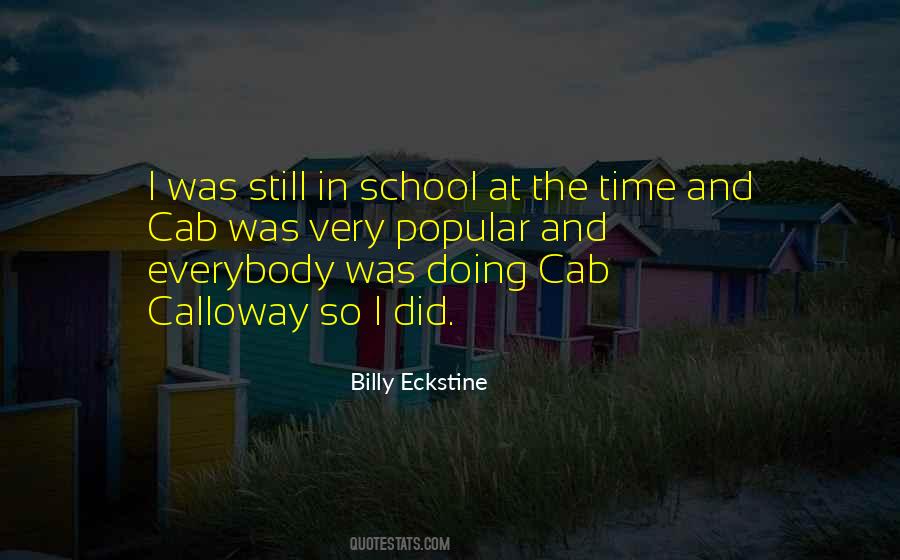 Billy Eckstine Quotes #1558395
