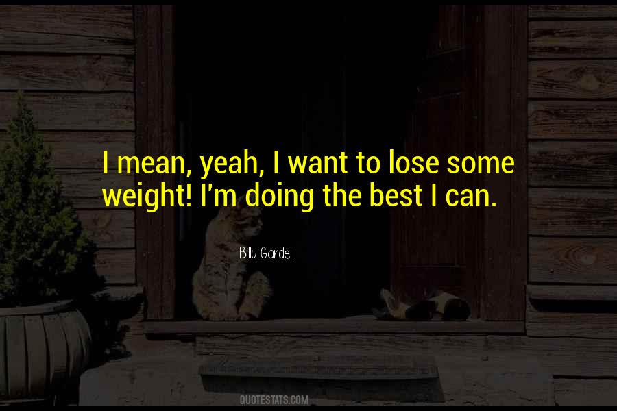 Billy Gardell Quotes #1723660