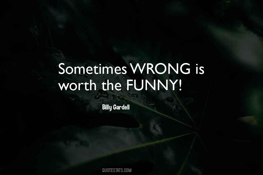 Billy Gardell Quotes #45623