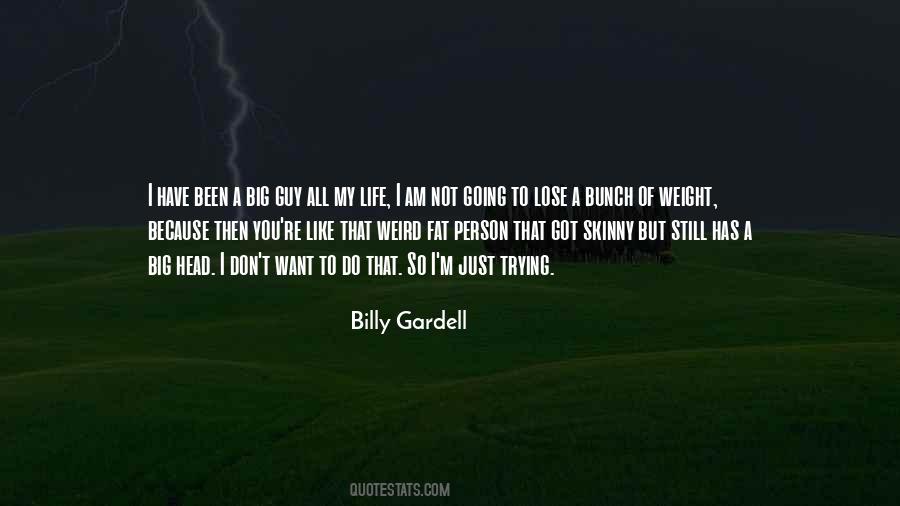 Billy Gardell Quotes #862095