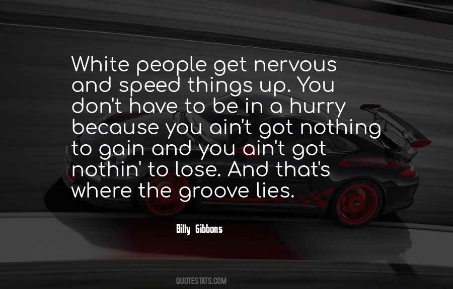 Billy Gibbons Quotes #206624