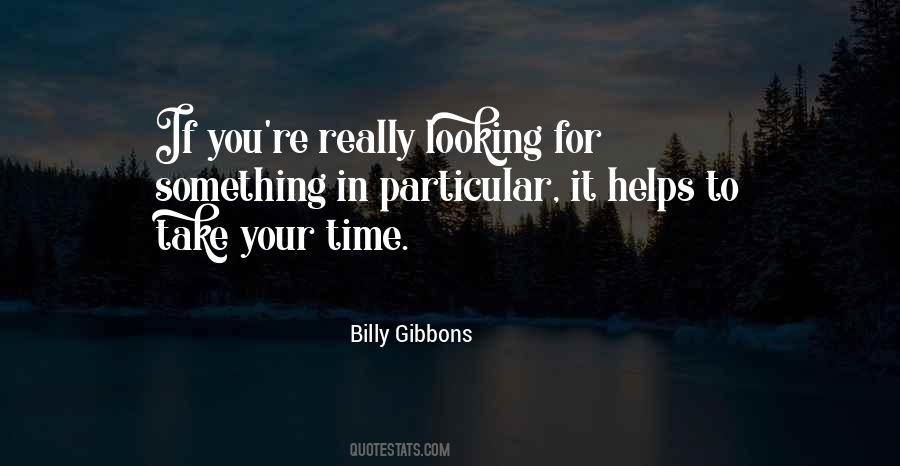 Billy Gibbons Quotes #648432