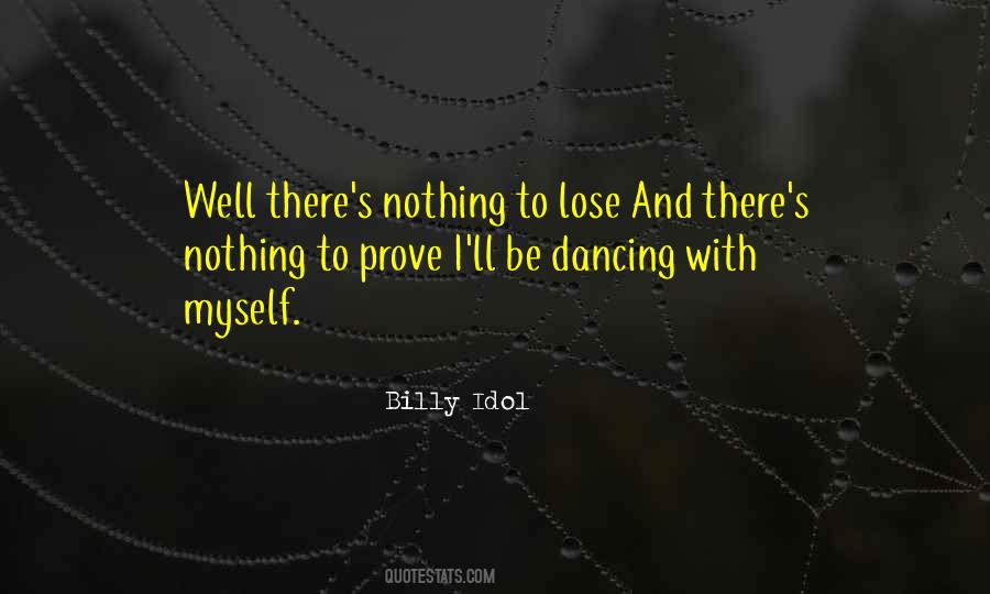 Billy Idol Quotes #1503096