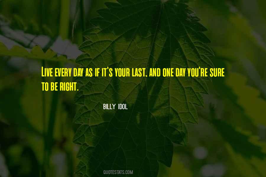 Billy Idol Quotes #1725986